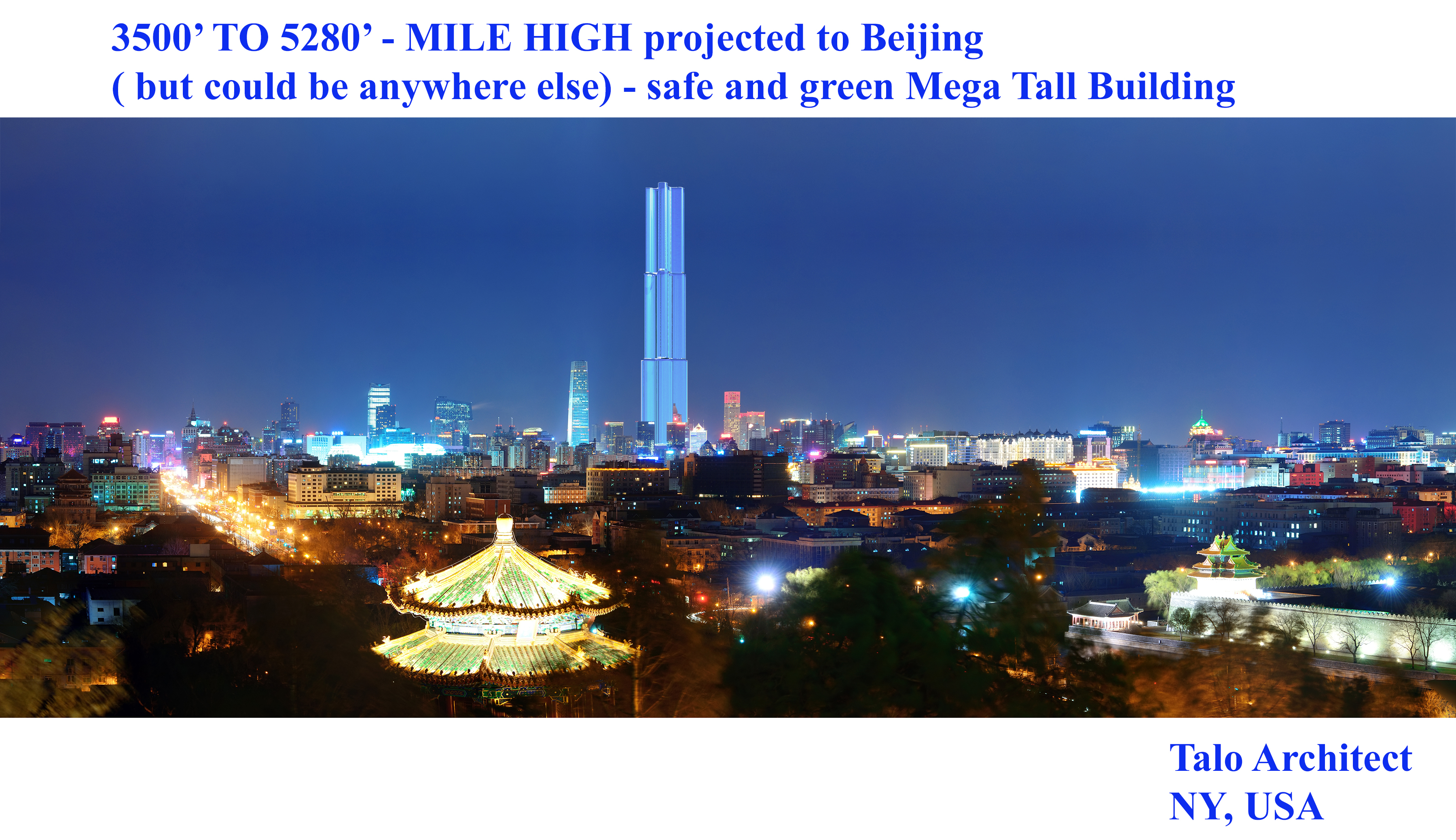 World's Tallest Safest Mega Building